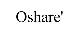 OSHARE'