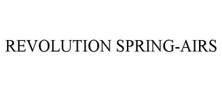 REVOLUTION SPRING-AIRS