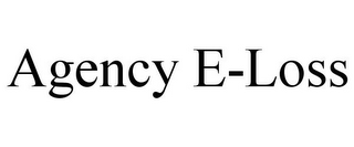 AGENCY E-LOSS