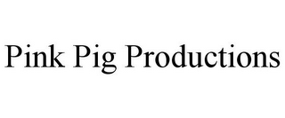 PINK PIG PRODUCTIONS