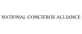 NATIONAL CONCIERGE ALLIANCE