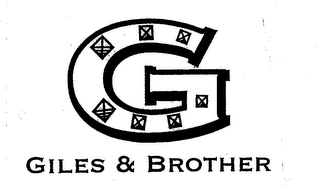 G GILES & BROTHER