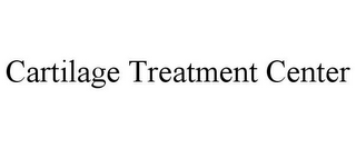 CARTILAGE TREATMENT CENTER