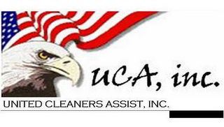 UCA, INC. UNITED CLEANERS ASSIST, INC.