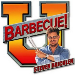 U BARBECUE! STEVEN RAICHLEN