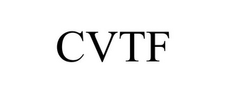 CVTF