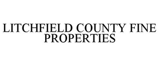 LITCHFIELD COUNTY FINE PROPERTIES