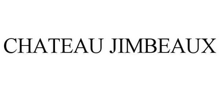 CHATEAU JIMBEAUX