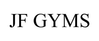 JF GYMS