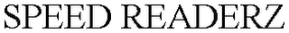 SPEED READERZ