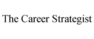 THE CAREER STRATEGIST