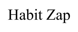 HABIT ZAP