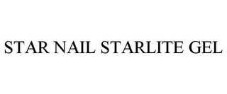 STAR NAIL STARLITE GEL