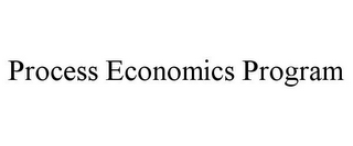 PROCESS ECONOMICS PROGRAM