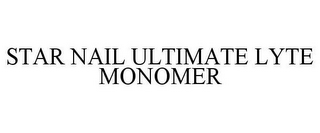 STAR NAIL ULTIMATE LYTE MONOMER