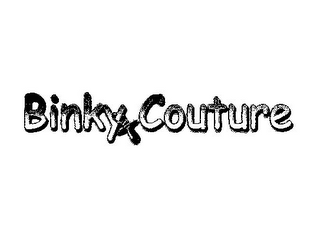 BINKY COUTURE