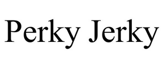 PERKY JERKY