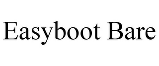 EASYBOOT BARE