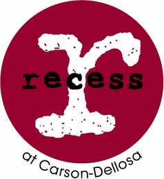 R RECESS AT CARSON-DELLOSA