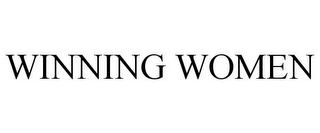 WINNING WOMEN