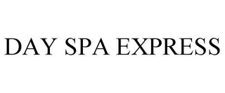 DAY SPA EXPRESS