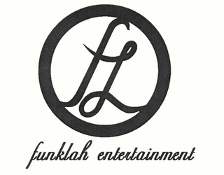 FL FUNKLAH ENTERTAINMENT