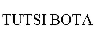 TUTSI BOTA