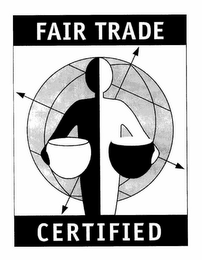 FAIR TRADE CERTIFIED