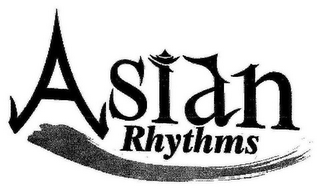 ASIAN RHYTHMS