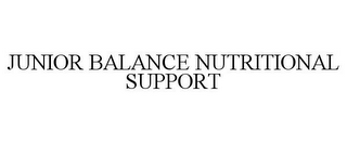 JUNIOR BALANCE NUTRITIONAL SUPPORT