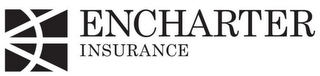 ENCHARTER INSURANCE