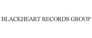 BLACKHEART RECORDS GROUP