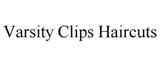 VARSITY CLIPS HAIRCUTS