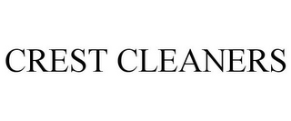 CREST CLEANERS