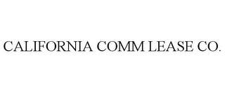 CALIFORNIA COMM LEASE CO.