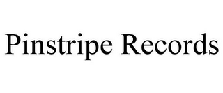 PINSTRIPE RECORDS
