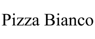 PIZZA BIANCO