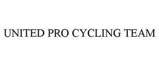 UNITED PRO CYCLING TEAM