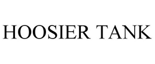 HOOSIER TANK