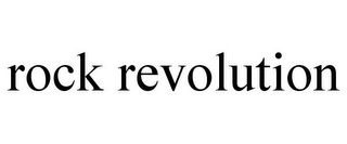 ROCK REVOLUTION