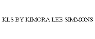 KLS BY KIMORA LEE SIMMONS