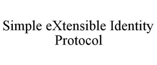 SIMPLE EXTENSIBLE IDENTITY PROTOCOL