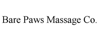 BARE PAWS MASSAGE CO.