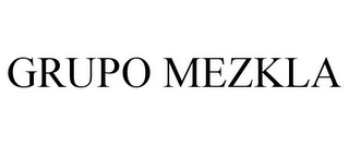 GRUPO MEZKLA