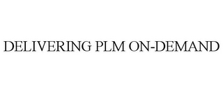 DELIVERING PLM ON-DEMAND