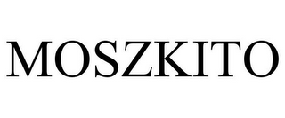 MOSZKITO