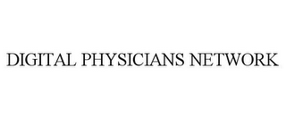 DIGITAL PHYSICIANS NETWORK