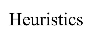 HEURISTICS