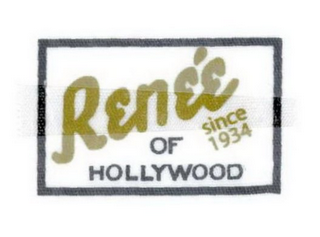 RENÉE OF HOLLYWOOD SINCE 1934