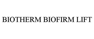 BIOTHERM BIOFIRM LIFT